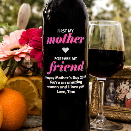 First My Mother — Engraved Wine Bottle